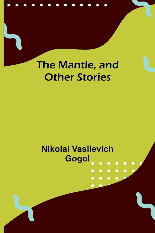 Couverture_The Mantle, and Other Stories