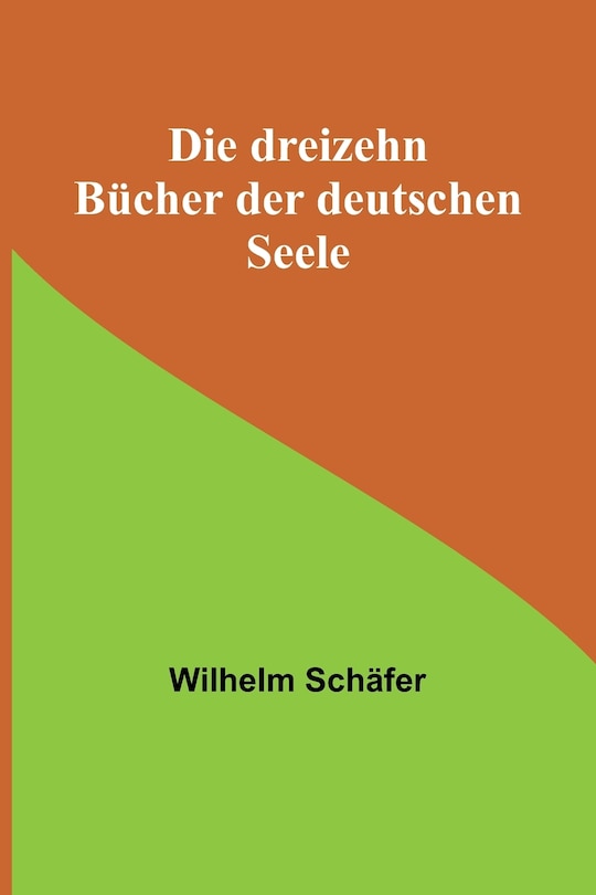Front cover_Die dreizehn Bücher der deutschen Seele