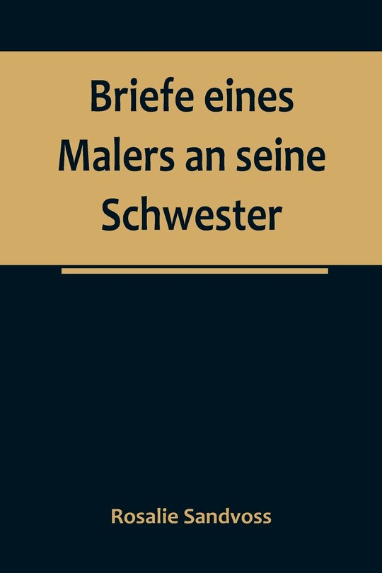 Front cover_Briefe eines Malers an seine Schwester
