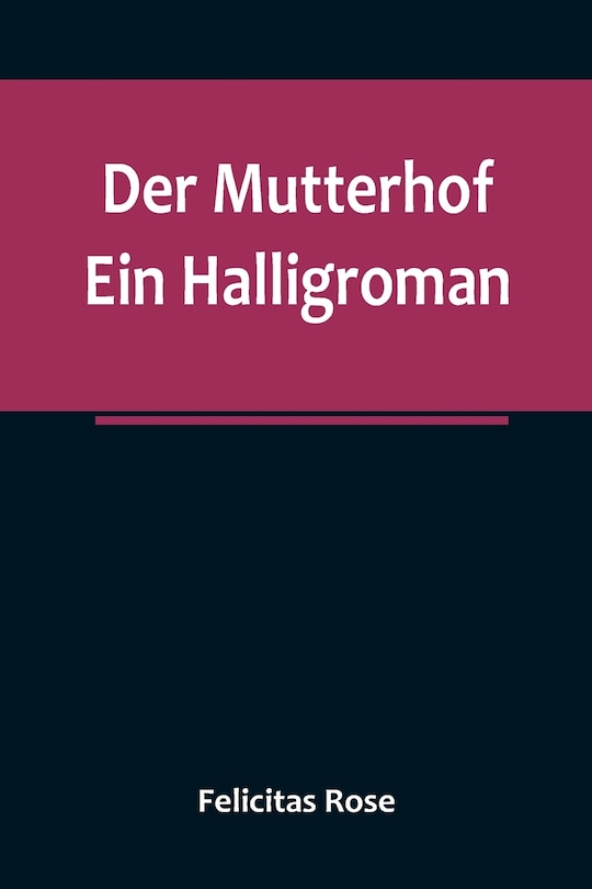 Front cover_Der Mutterhof