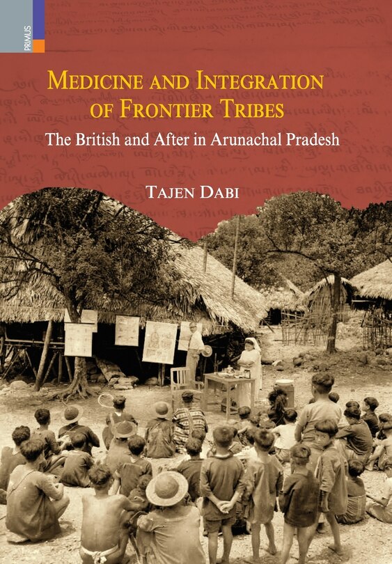 Couverture_Medicine and Integration of Frontier Tribes