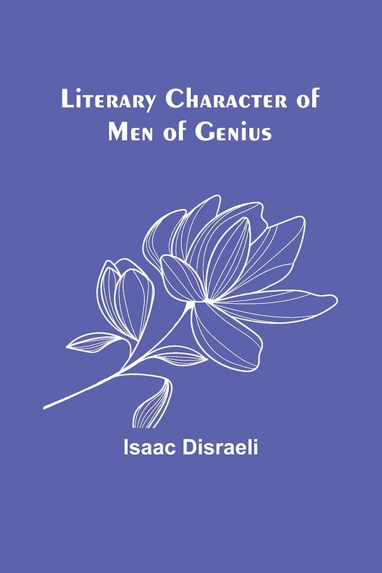 Couverture_Literary Character of Men of Genius