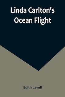 Front cover_Linda Carlton's Ocean Flight