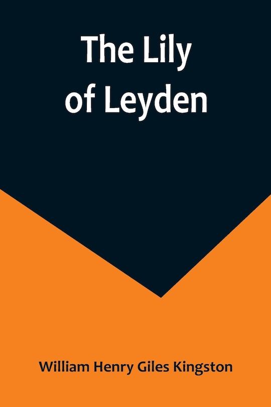 Couverture_The Lily of Leyden