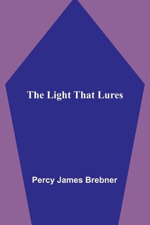 Front cover_The Light That Lures