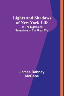 Front cover_Lights and Shadows of New York Life