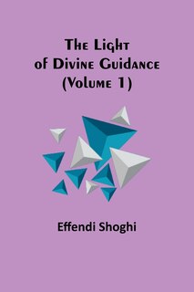 Couverture_The Light of Divine Guidance (Volume 1)