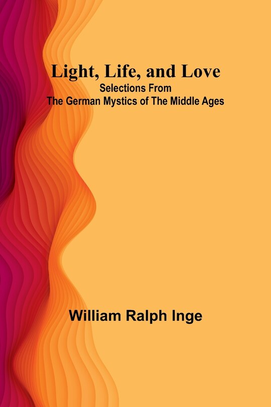 Front cover_Light, Life, and Love