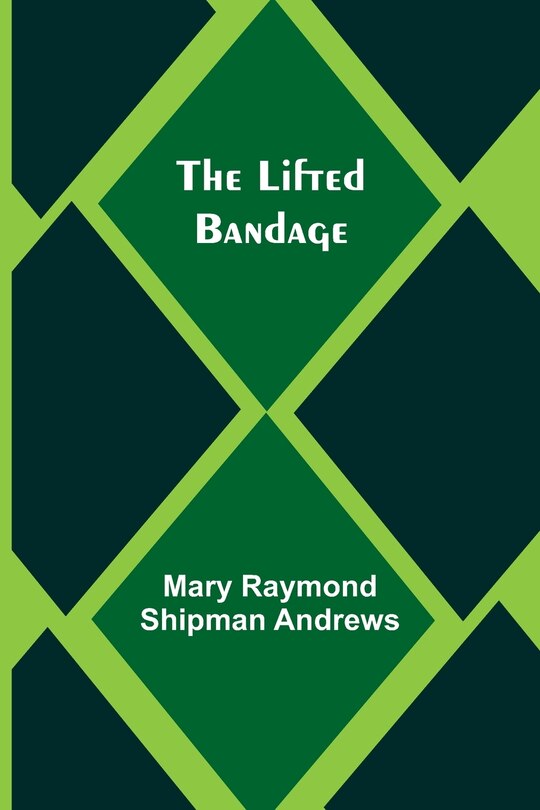 Front cover_The Lifted Bandage