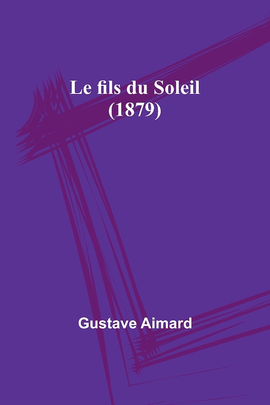 Couverture_Le fils du Soleil (1879)