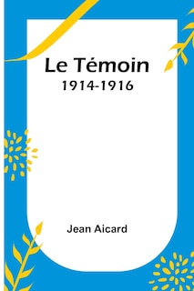 Front cover_Le Témoin