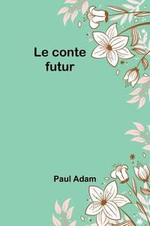 Front cover_Le conte futur