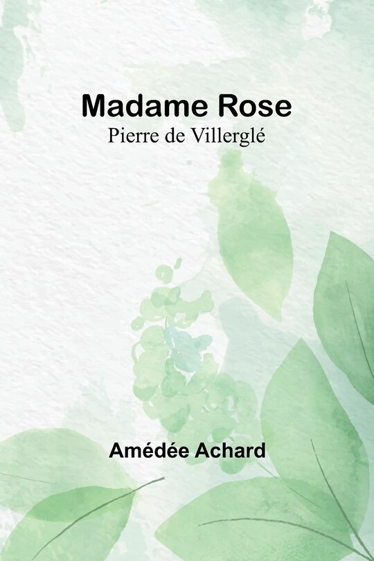 Front cover_Madame Rose; Pierre de Villerglé