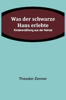 Couverture_Was der schwarze Hans erlebte