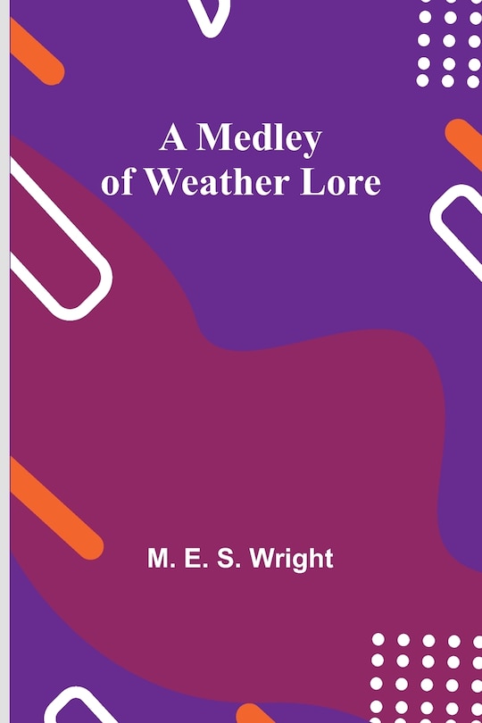 Front cover_A Medley of Weather Lore