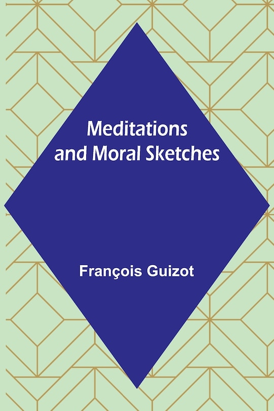 Front cover_Meditations and Moral Sketches
