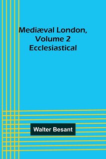 Front cover_Mediæval London, Volume 2