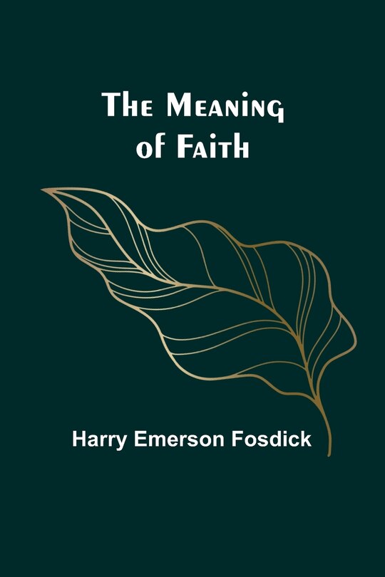 Front cover_The Meaning of Faith