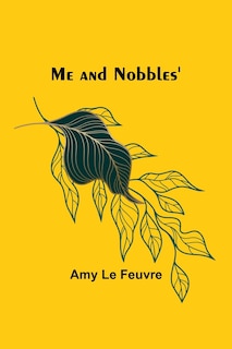 Front cover_Me and Nobbles'