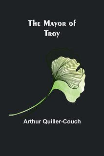 Front cover_The Mayor of Troy