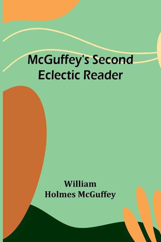 Front cover_McGuffey's Second Eclectic Reader
