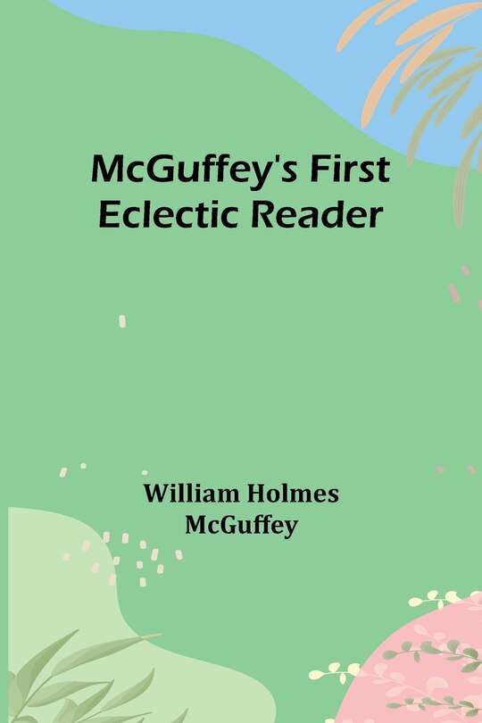 Couverture_McGuffey's First Eclectic Reader