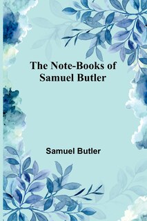 Front cover_The Note-Books of Samuel Butler