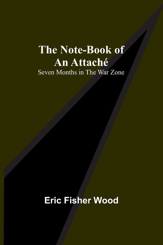 Front cover_The Note-Book of an Attaché