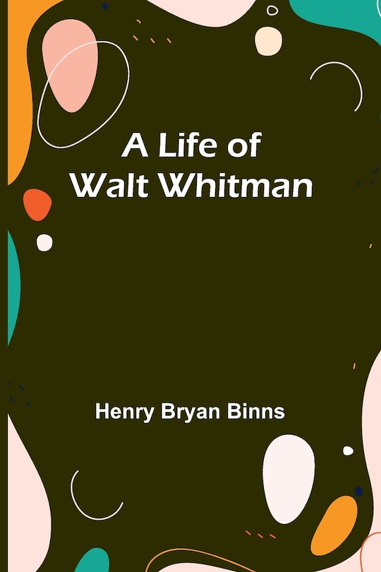 Couverture_A Life of Walt Whitman