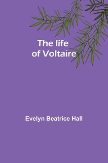 Front cover_The life of Voltaire