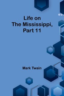 Front cover_Life on the Mississippi, Part 11