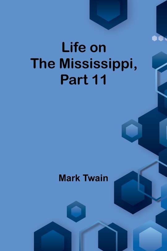 Front cover_Life on the Mississippi, Part 11