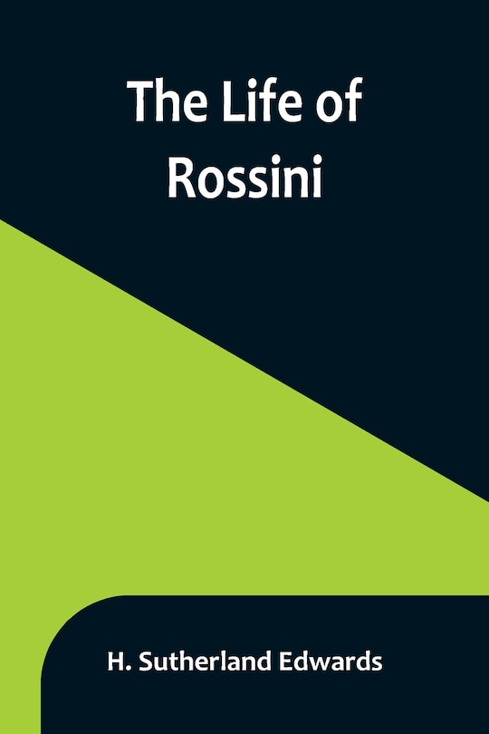 Front cover_The Life of Rossini