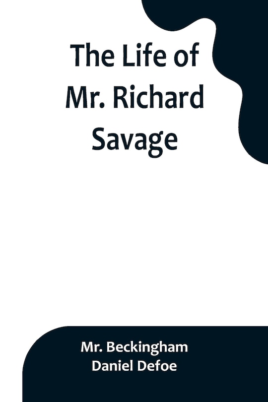 Front cover_The Life of Mr. Richard Savage