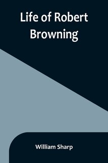 Couverture_Life of Robert Browning