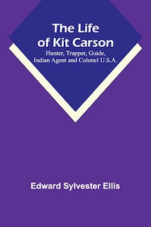 Couverture_The Life of Kit Carson