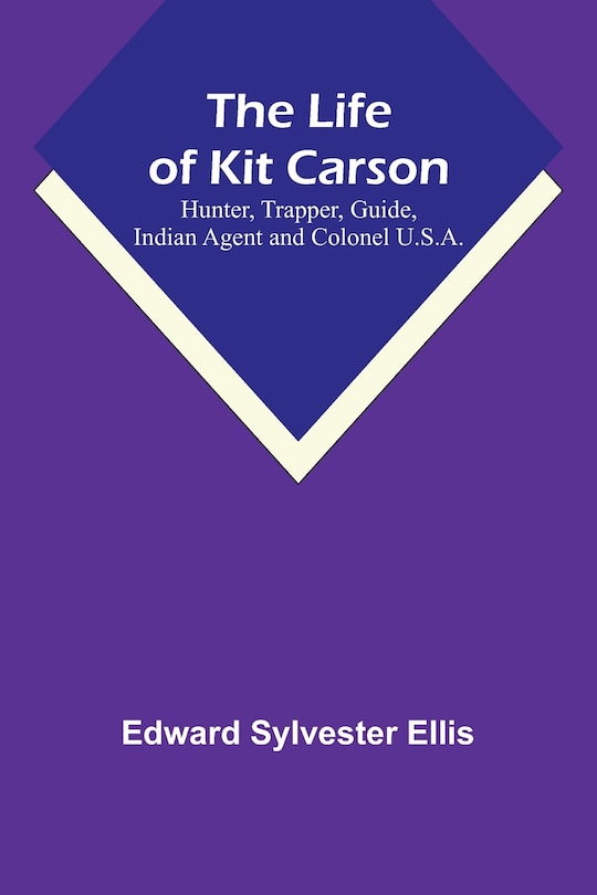 Couverture_The Life of Kit Carson