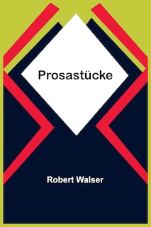 Couverture_Prosastücke