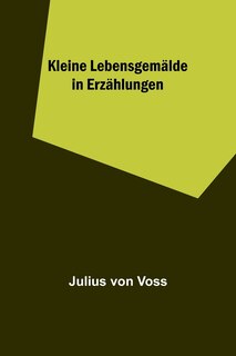 Couverture_Kleine Lebensgemälde in Erzählungen