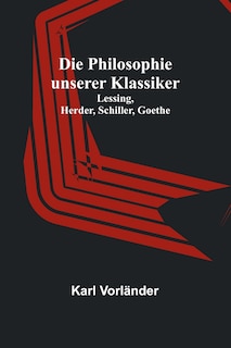 Front cover_Die Philosophie unserer Klassiker