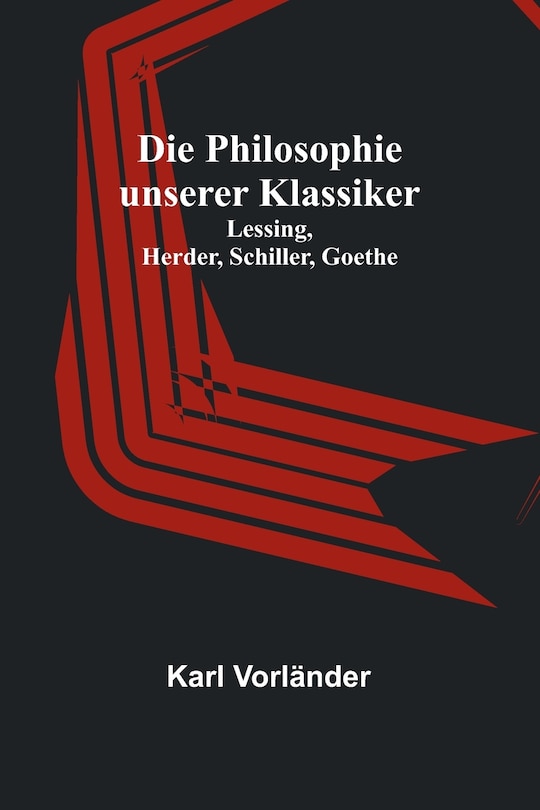 Front cover_Die Philosophie unserer Klassiker