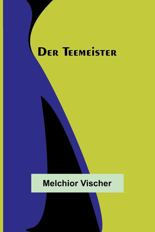 Front cover_Der Teemeister