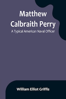 Front cover_Matthew Calbraith Perry