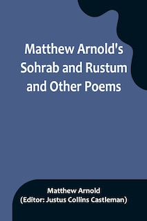 Couverture_Matthew Arnold's Sohrab and Rustum and Other Poems