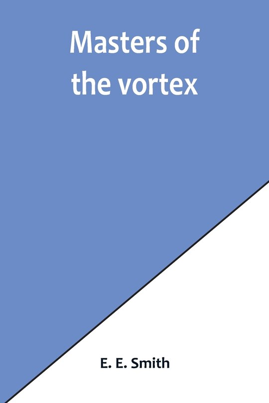 Front cover_Masters of the vortex
