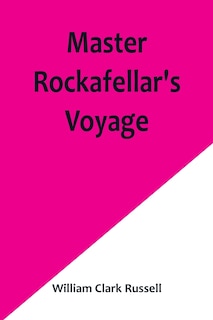 Couverture_Master Rockafellar's Voyage