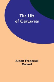 Front cover_The Life of Cervantes
