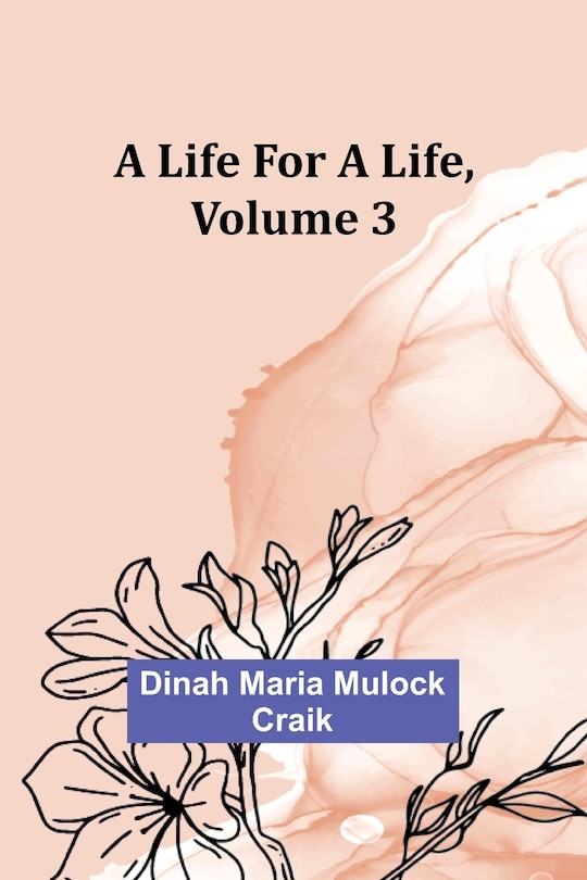 Front cover_A Life for a Life, Volume 3