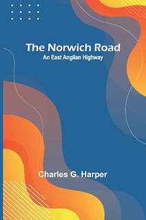 Front cover_The Norwich Road