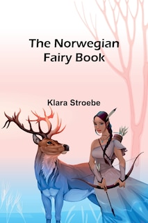 Couverture_The Norwegian Fairy Book
